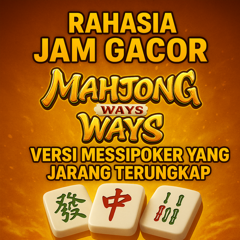 MAHJONG WAYS